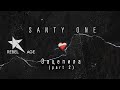 SANTY ONE - Зацепила (Part 2) #музыка2023новинки