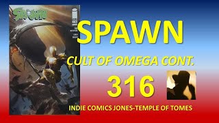 SPAWN Cult of Omega 316 review – Todd McFarlane Reintroduces Plague & She-Spawn -Temple of Tomes 253