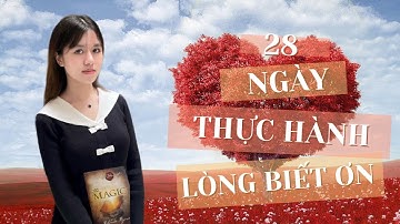 Ngày 13 | Thực hiện hoá mọi mơ ước