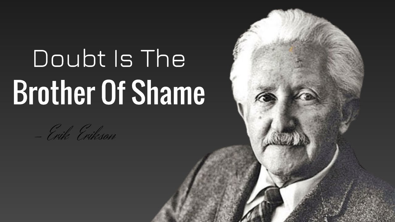 Erik Erikson Quotes YouTube
