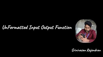 26. C Programming Unformatted Input Output Functions | getchar(), putchar() | Srinivasan Rajendran