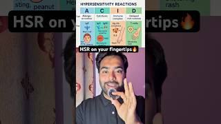 Hypersensitivity reactions on your fingertips 🔥✨ | #usmle | #fcps | #plab1  | #medicalstudent