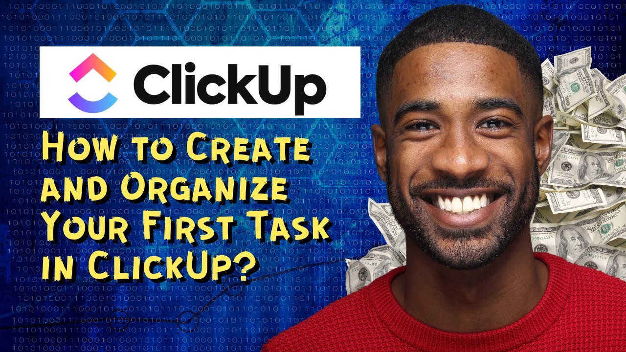 How to Create and Organize Your First Task in ClickUp - YouTube