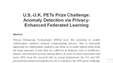 U S  U K  PETs Prize Challenge Anomaly Detection via Privacy Enhanced Federated Learning