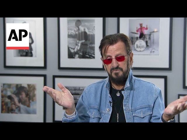 Ringo Starr says 