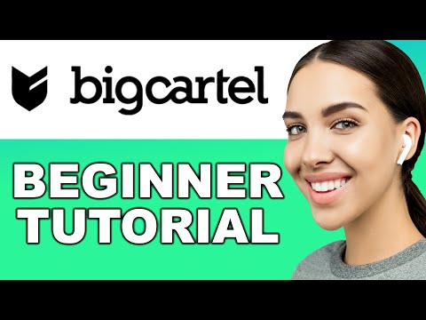 Bigcartel Tutorial For Beginners: How to Create a Website/Store 2022