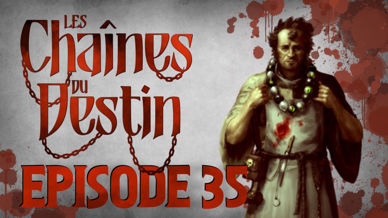 Comment se faire une RÉPUTATION | Les Chaînes du Destin S2E35 | Actual Play Warhammer [FR]