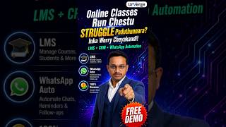 Best Platform to Run Your Coaching Institute Online — LMS + CRM + Automation | UrVerge | AI Agents