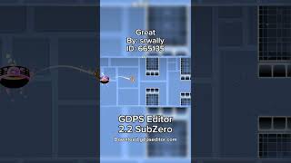 Great - GDPS Editor 2.2 SubZero #shorts #geometrydash