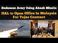 Sudan using Akash SAM, HAL office in Malaysia for Tejas
