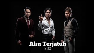 ST12 - Aku Terjatuh (neo Soul Jazz version) Karaoke