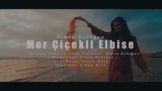Erden Erdoğan - Mor Çiçekli Elbise (Official Video)