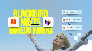 Automate Translation with Bureau Works and Blackbird Integration
