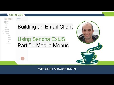 Sencha Cafe! Building an Email Client - Part 5 - Adding Mobile-Friendly Menus using Ext JS