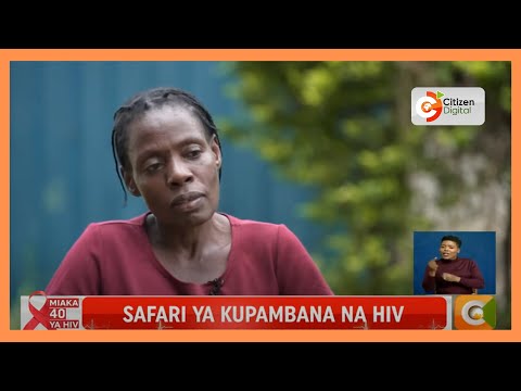 Jinsi Wagonjwa Wanapambana Na Virusi Vya HIV Nchini Kenya