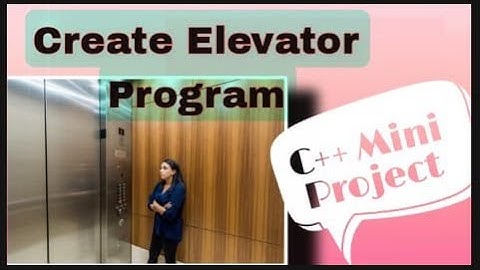 Elevator Program in C++ | Learn Coding Basics | Scope Learning