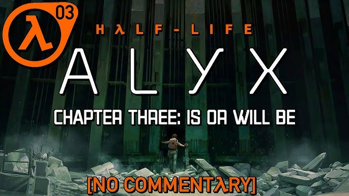 Half-Life: Alyx (Chapter 1, Entanglement) - Album by Valve