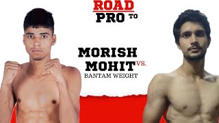 #ROAD_TO_PRO #mma #fight Nitish Vs. Mohit