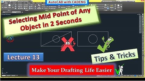 How to Select a Mid Point in 2 Seconds | Tips & Tricks | AutoCAD with CADENG | #AutoCAD