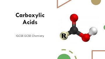 Carboxylic Acids AQA GCSE Edexcel IGCSE Chemistry