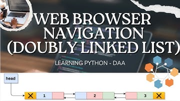 "Master Doubly Linked Lists with web Browser Navigation "