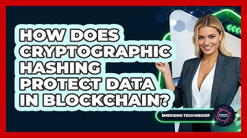 How Does Cryptographic Hashing Protect Data In Blockchain? - Emerging Tech Insider