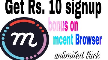 Get Rs. 10 only signup on Mcent Browser.. unlimited trick added ( with prof) #hinditech channel