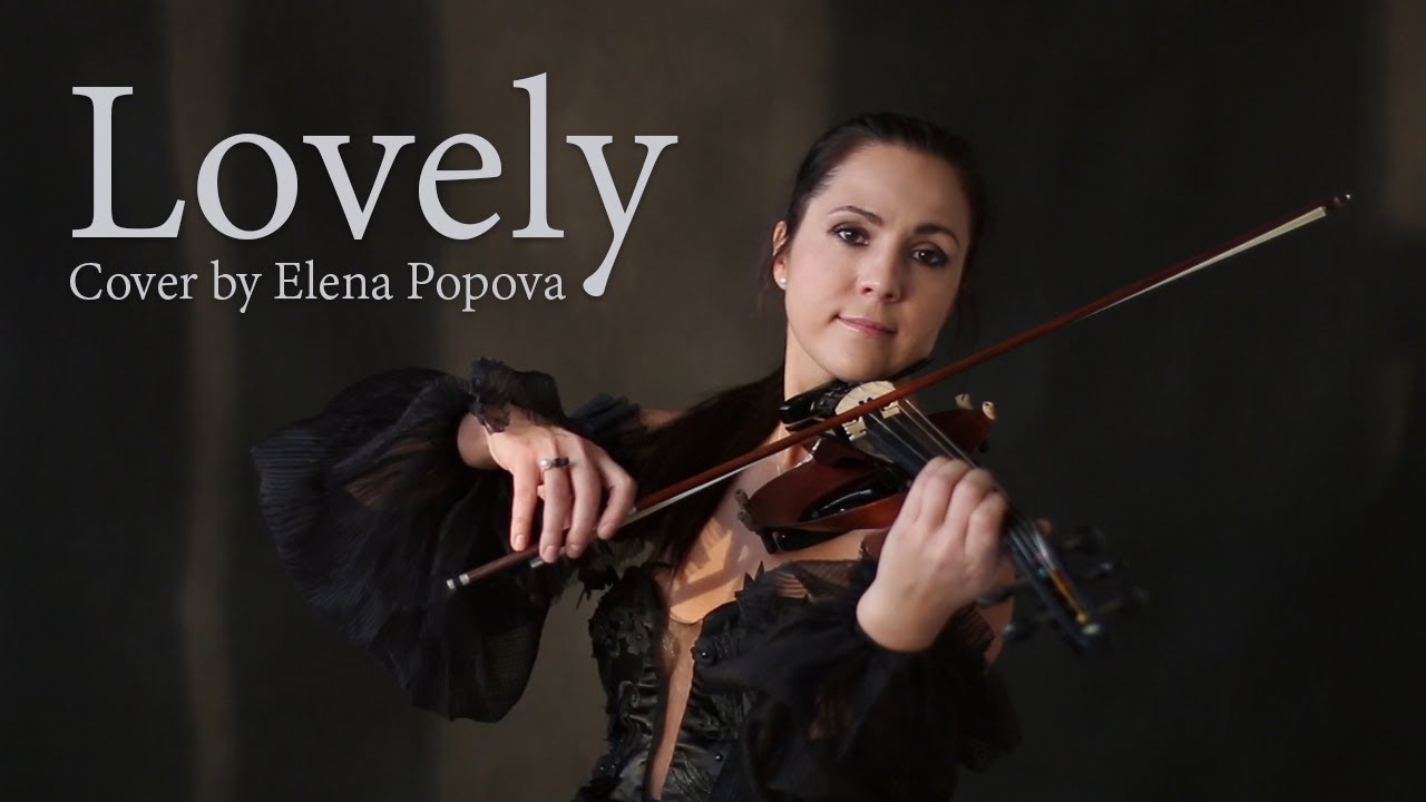 Кавер на скрипке. Lovely скрипка. Lovely - Billie Eilish & Khalid - Cover (Violin).