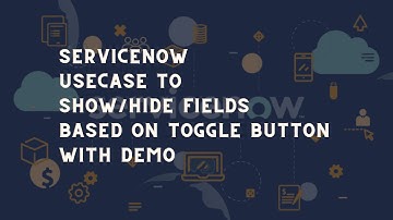ServiceNow Usecase Field Visibility Based on Button | ServiceNow UI action Demo