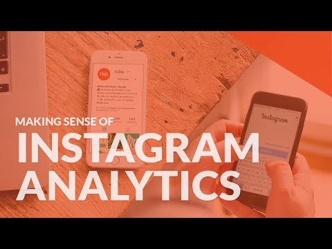 Instagram Analytics Explained | Making Sense Of Instagram Insights Data