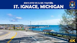 🌊 St. Ignace, Michigan 🚗 4K Drive