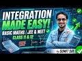 BASIC MATHS INTEGRATION PART 2 FOR JEE AND NEET