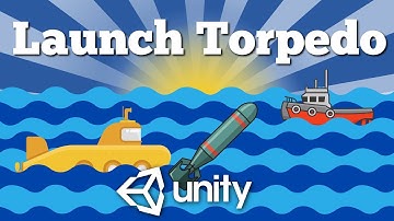 How to Create Simple Battleship 2D Game with Unity? Part 2. Creating Submarine and Torpedo.