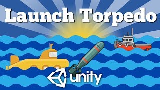 How to Create Simple Battleship 2D Game with Unity? Part 2. Creating Submarine and Torpedo. screenshot 3