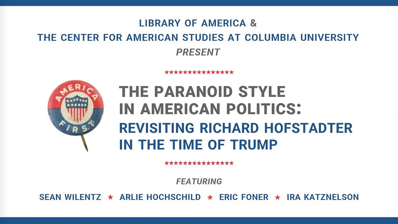 Revisiting Richard Hofstadter in the Time of Trump