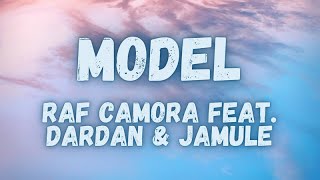 Raf Camora feat. Dardan &amp; Jamule - Model (lyrics)