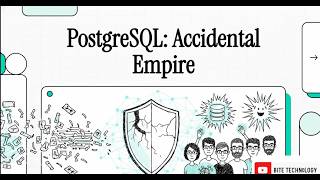 The Story of PostgreSQL