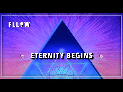 FLLOW - Eternity Begins