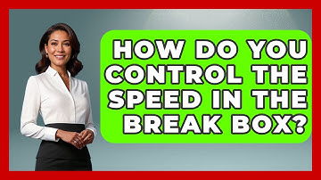 How Do You Control The Speed In The Break Box? - Billiards Hustlers