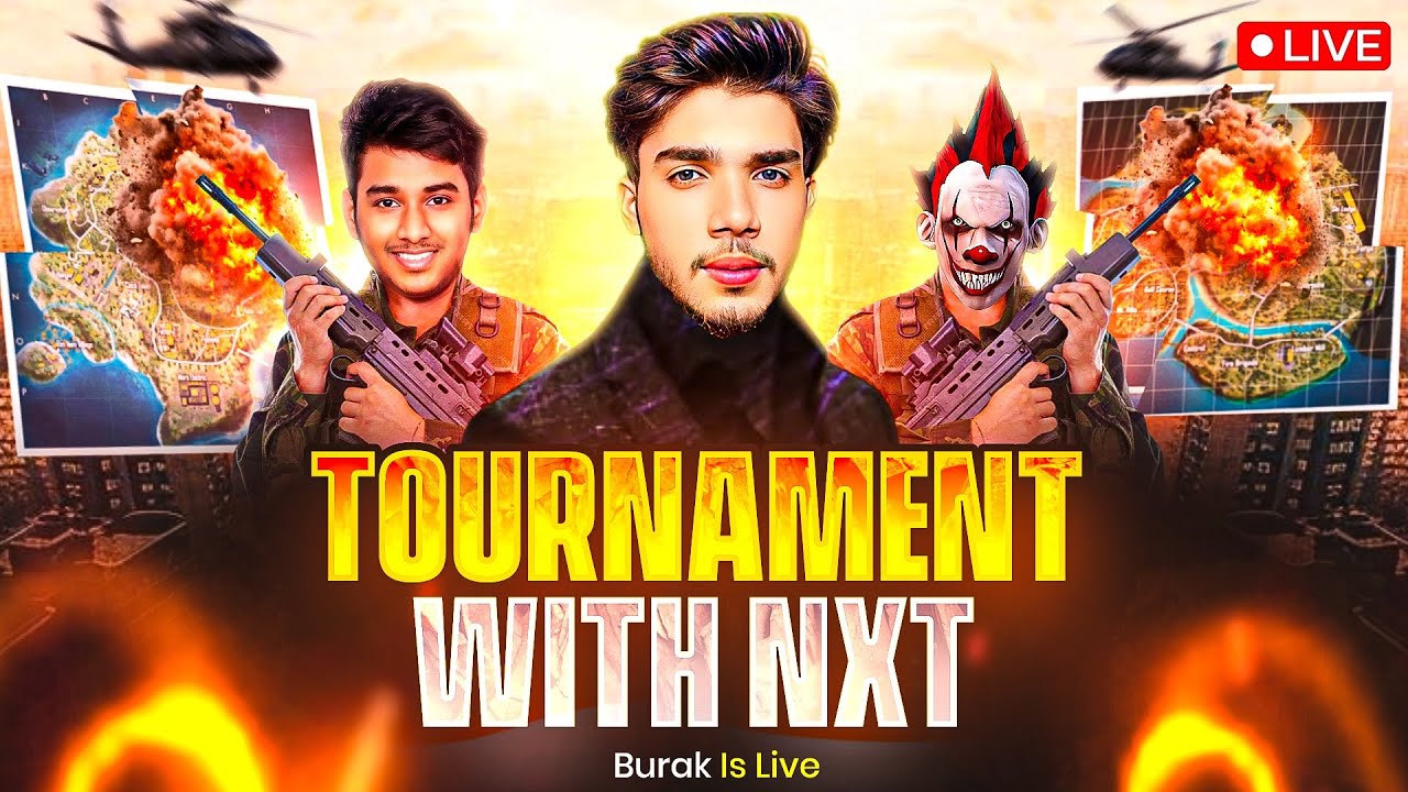 Tournament With NXT ⚔️ 100$ Paid Match💀Burak is Live 