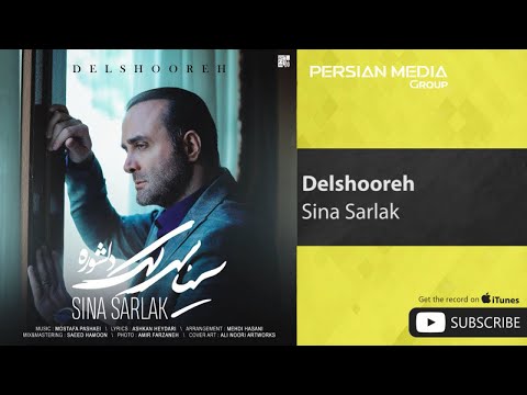 Sina Sarlak - Delshooreh ( سینا سرلک - دلشوره )