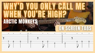 Why'd You Only Call Me When You're High? - Arctic Monkeys (Guitar Lesson/Tab) Resimi