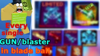 Blade Ball Blasters Showcase All Guns Blasters Ranked Reviewed