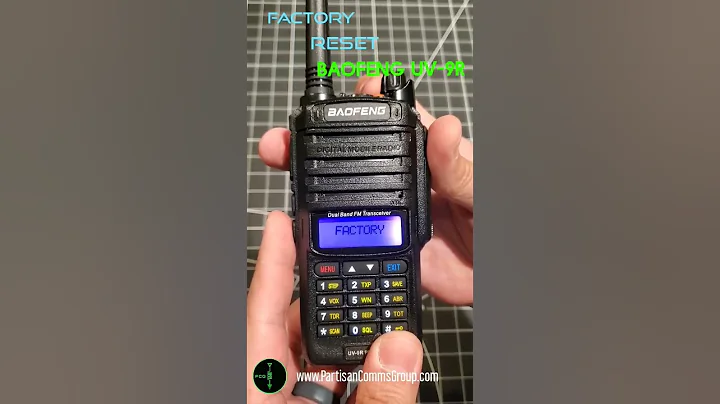 S7: Baofeng UV-9R Factory Reset