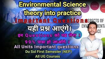 Environmental science theory into practice - most important questions first semester all ug courses