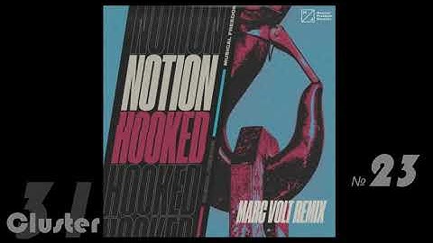04.NotioN - Hooked (Marc Volt Extended Remix)(Bass House)