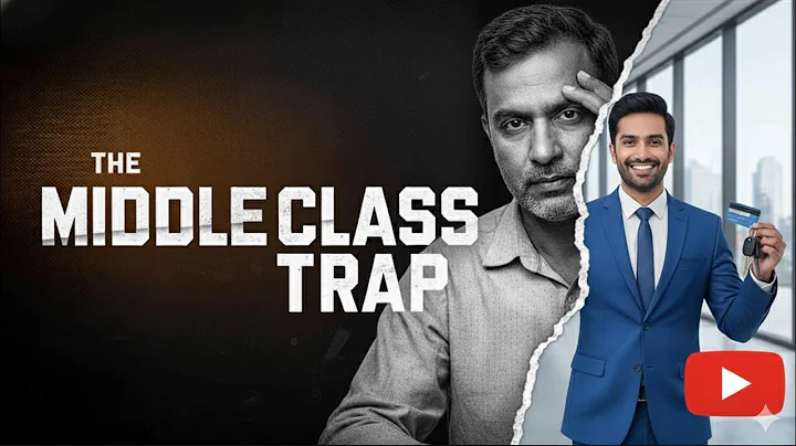 The Middle Class Trap | Middle Class Trap India | 5 Financial Mistakes | Middle Class Trap Hindi | 