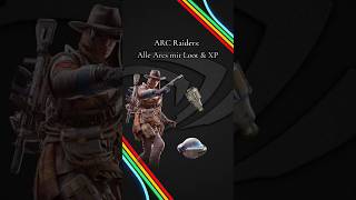 Alle Arcs mit Loot und EP #arcraiders