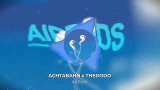 Смотреть клип Achtabahn X Thedodo - Airpods (Official Visualizer)