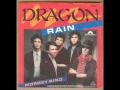 Dragon - Rain (Extended Version)